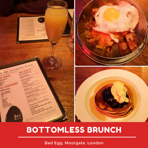 Bottomless Brunch; Bad Egg, Moorgate, London