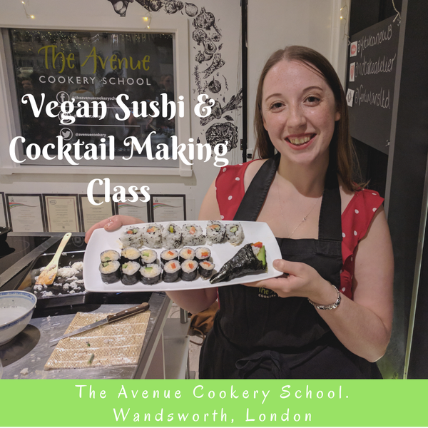 Vegan Sushi & Cocktail Making Class at The Avenue Cookery School: Wandsworth, London.